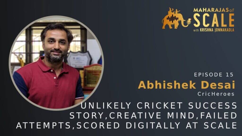 Cover Image for Episode 15: Abhishek of Cricheroes: Unlikely Cricket Success Story